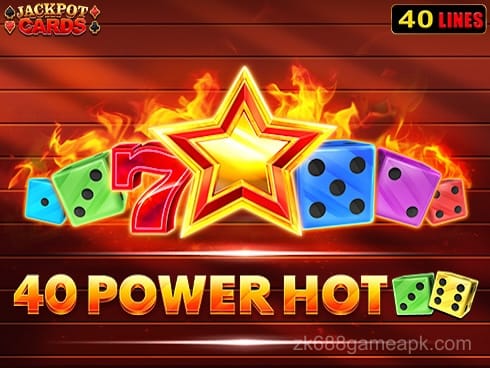 40 Power Hot Dice